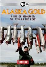 Frontline: Alaska Gold