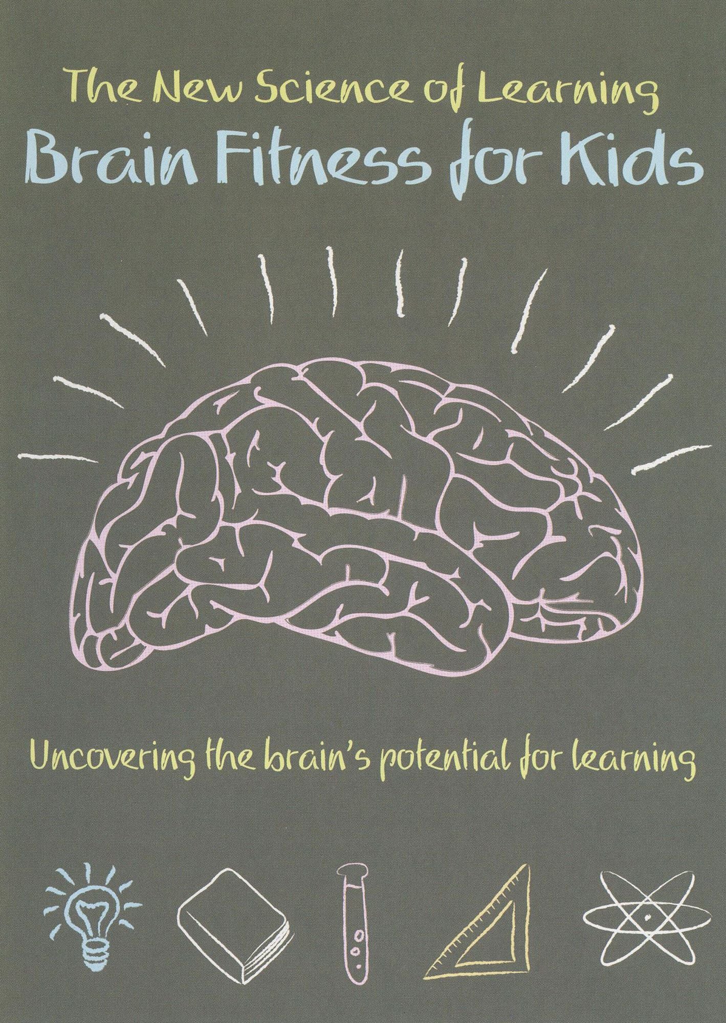 The New Science of Learning: Brain Fitness for Kids