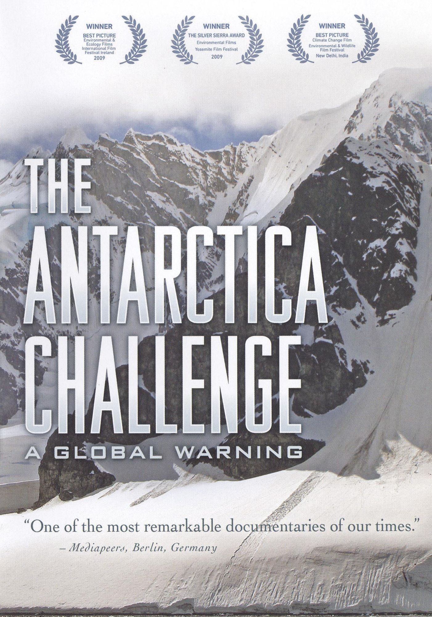 The Antarctica Challenge: Global Warning