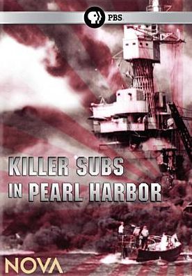 NOVA: Killer Subs in Pearl Harbor