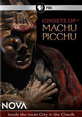 NOVA: Ghosts of Machu Picchu