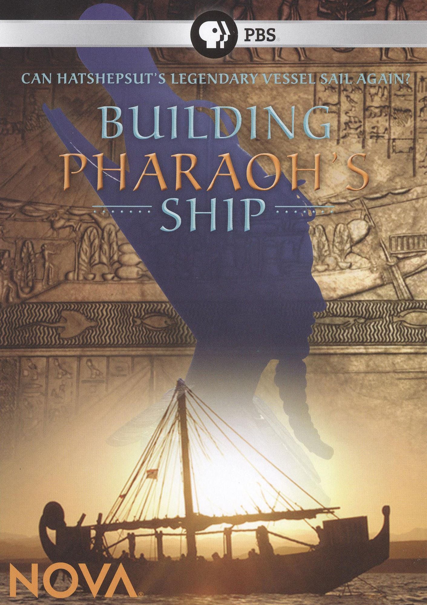 NOVA: Building Pharaoh's Ship