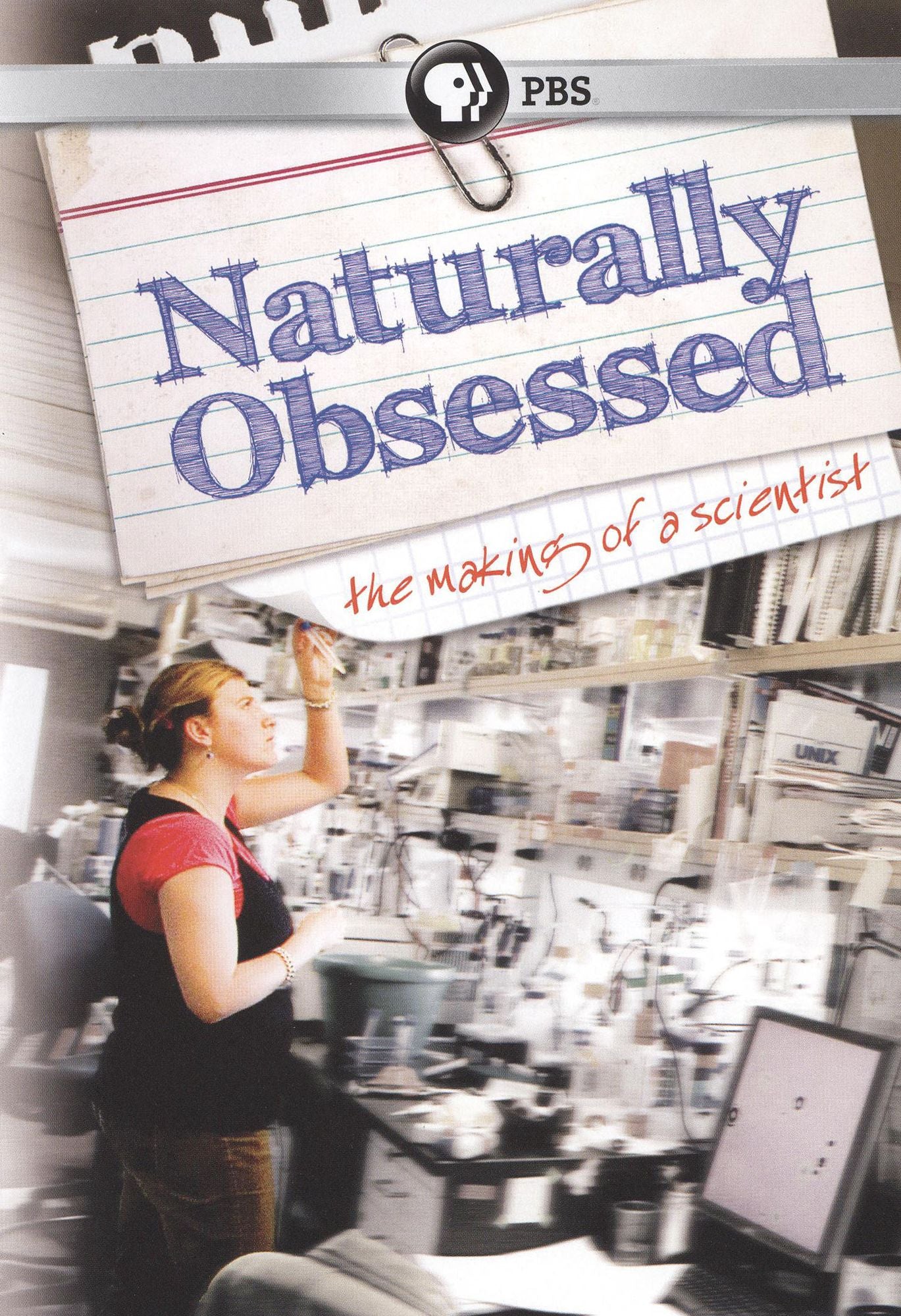 Naturally Obsessed: The Making of a Scientist