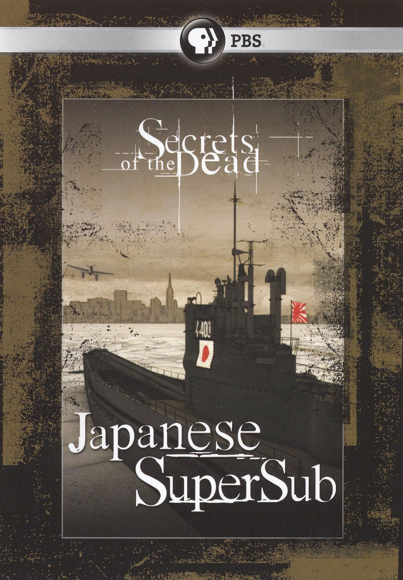 Secrets of the Dead: Japanese SuperSub