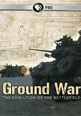 Ground War: The Evolution of the Battlefield