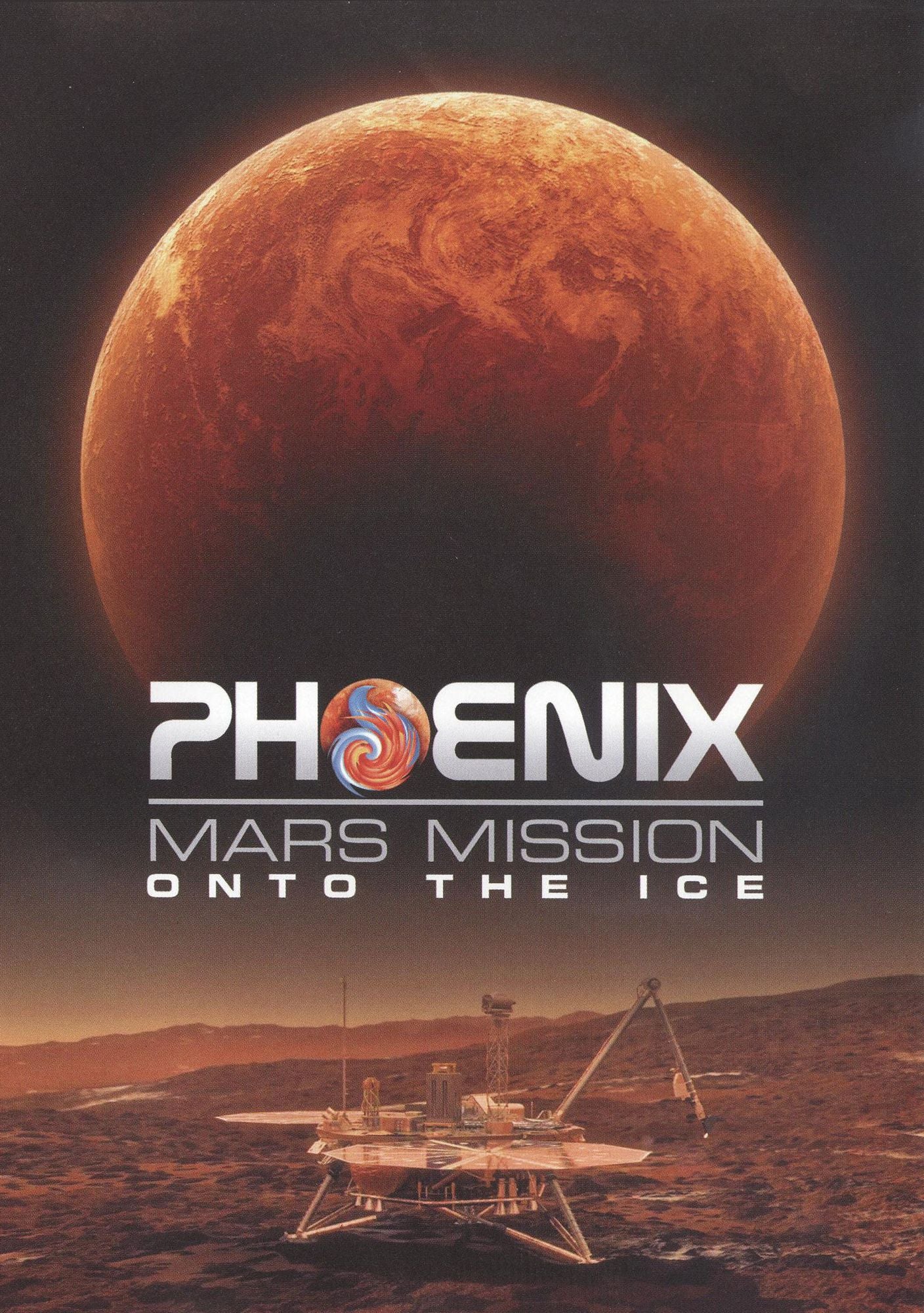 Phoenix Mars Mission: Ashes to Ice