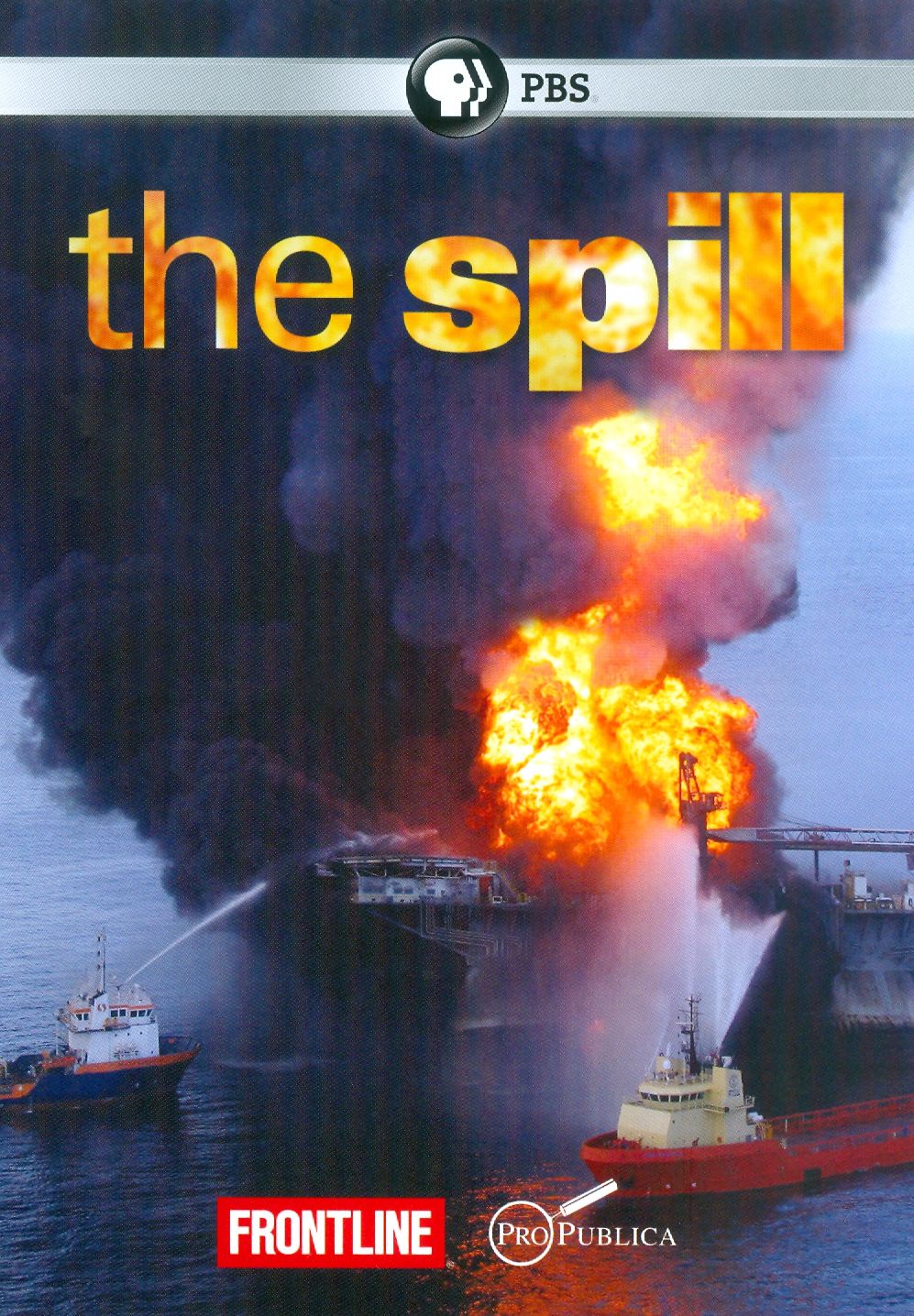 The Frontline: The Spill