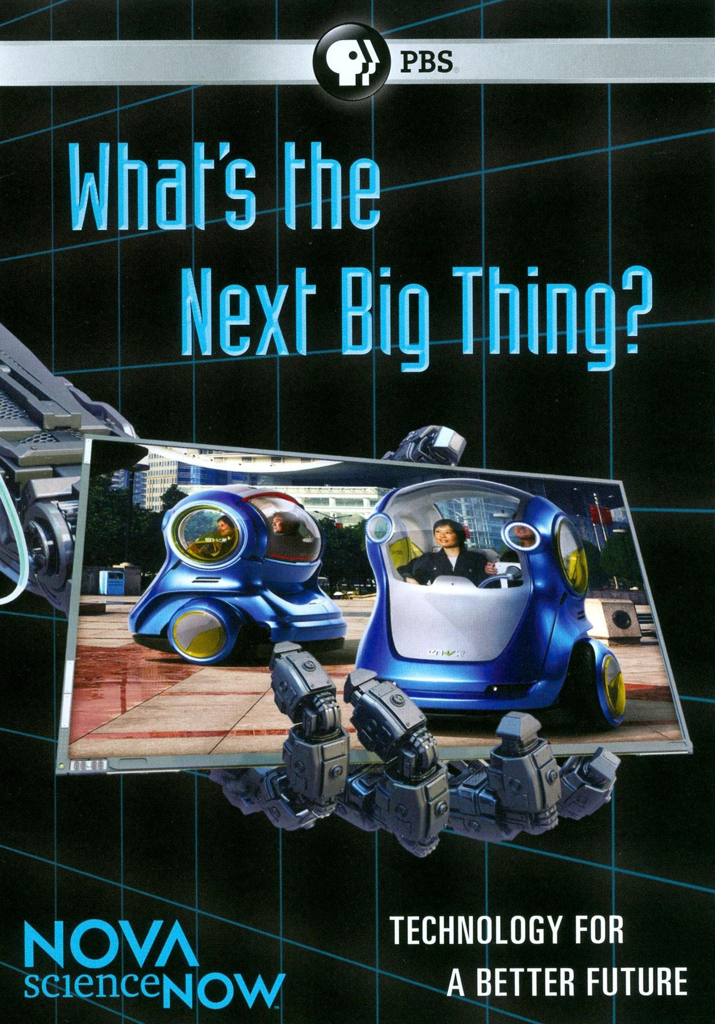 NOVA scienceNOW: What's the Next Big Thing?
