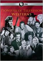 Pioneers of Television: Pioneers of Westerns