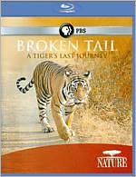 Nature: Broken Tail - A Tiger's Last Journey [Blu-ray]