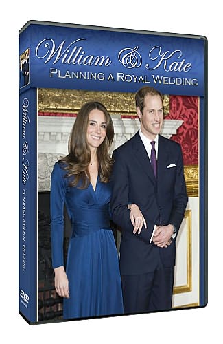William & Kate: Planning a Royal Wedding