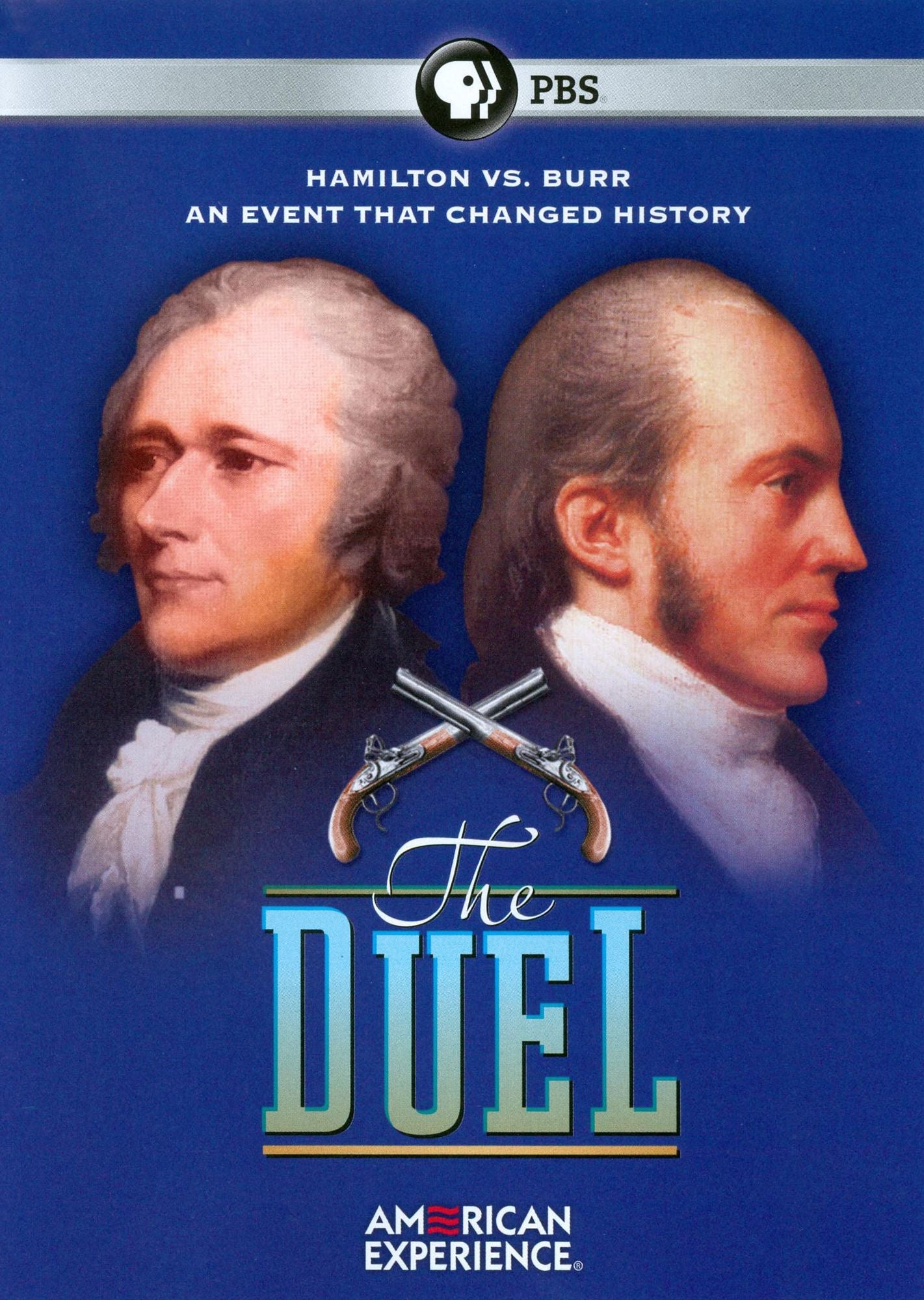 The American Experience: The Duel