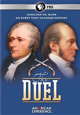 The American Experience: The Duel