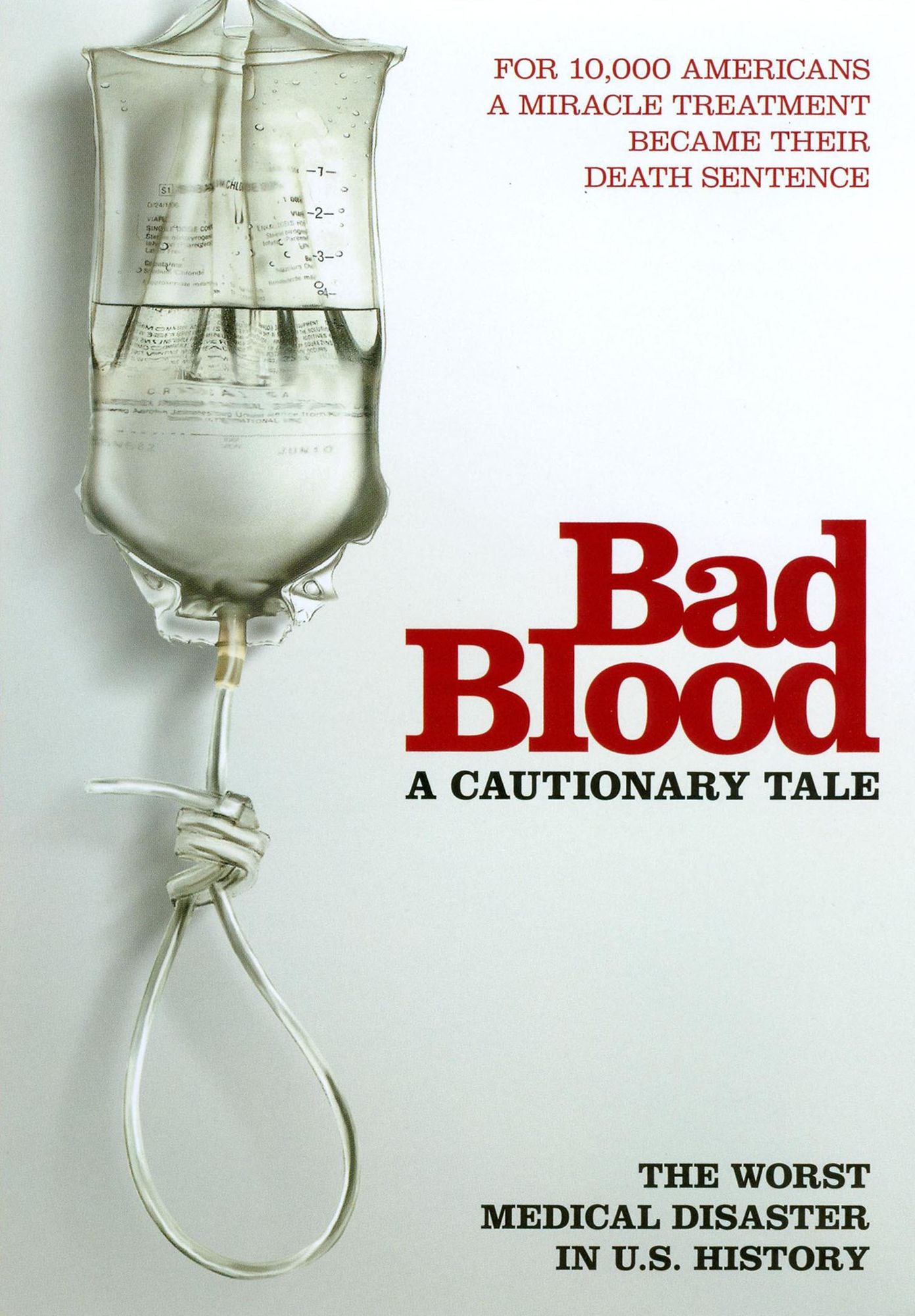 Bad Blood: A Cautionary Tale
