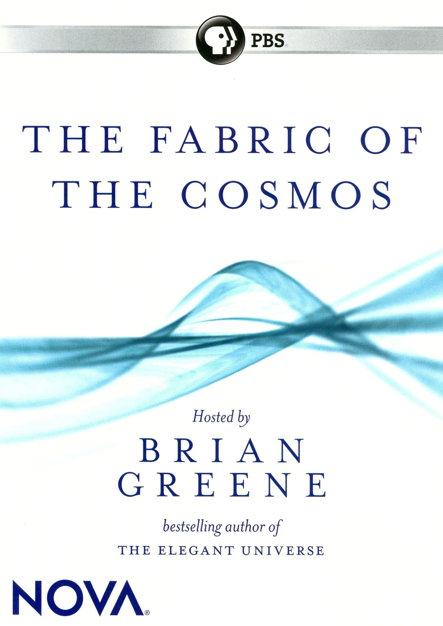 NOVA: The Fabric of the Cosmos [2 Discs]