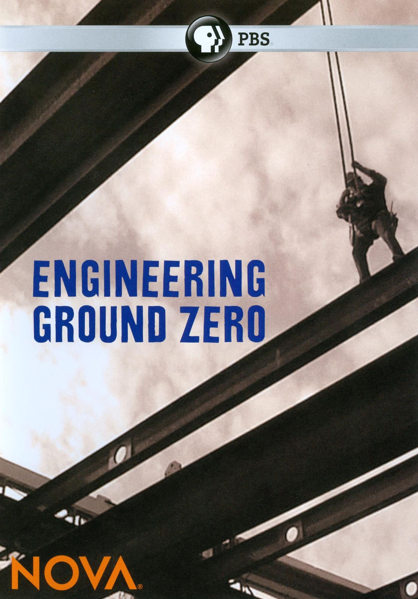 NOVA: Engineering Ground Zero