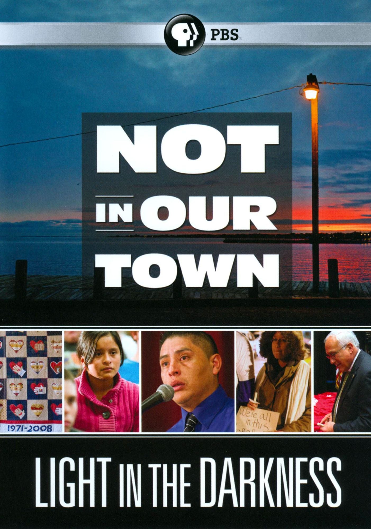 Not in Our Town: Light in the Darkness