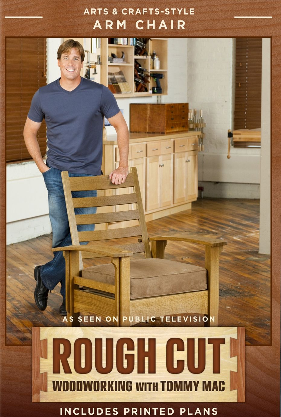 Rough Cut - Woodworking with Tommy Mac: Arts & Crafts-Style Arm Chair