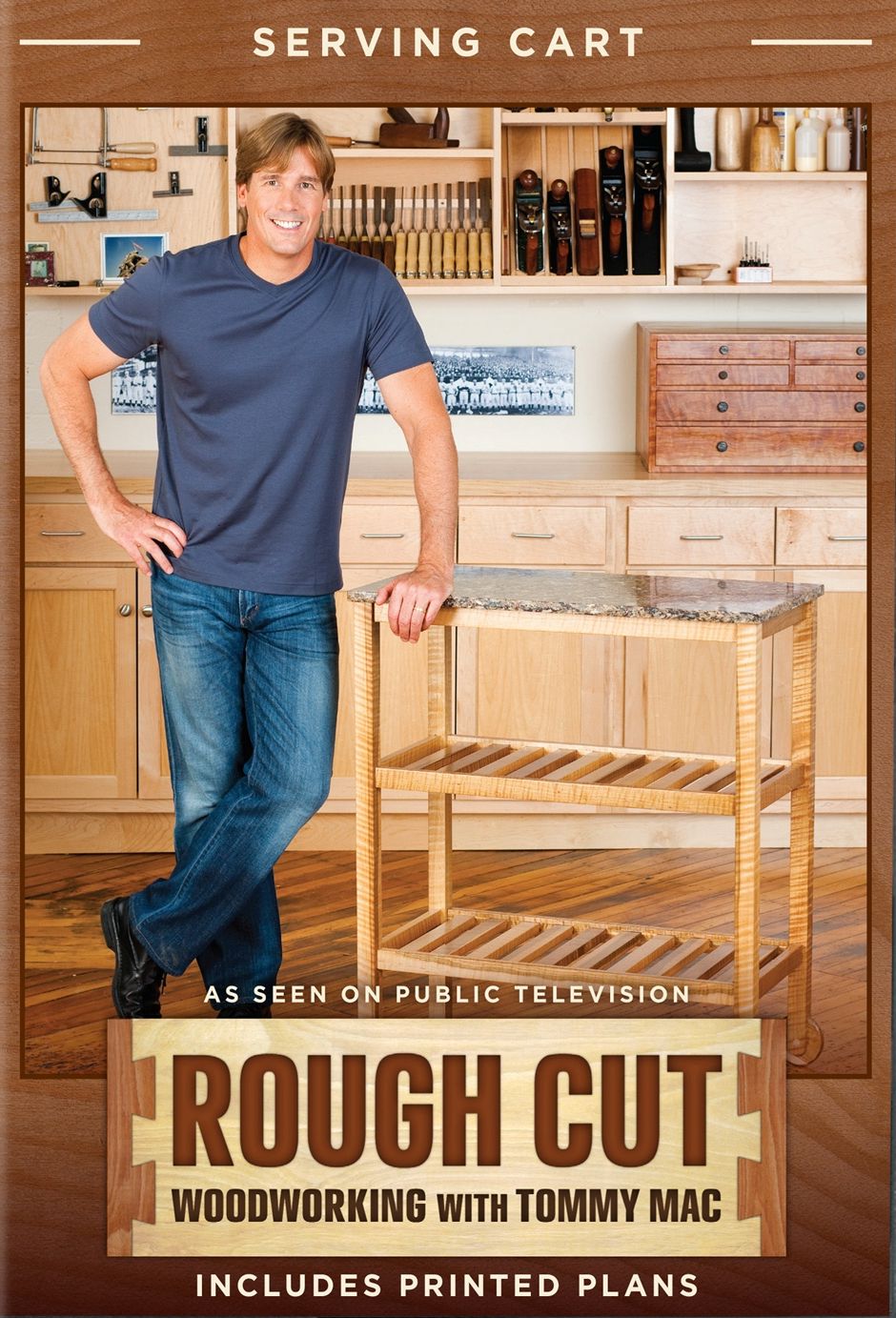 Rough Cut - Woodworking with Tommy Mac: Serving Cart