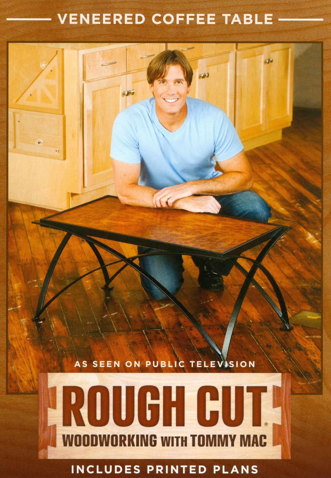 Rough Cut - Woodworking with Tommy Mac: Veneered Coffee Table with Metal Frame