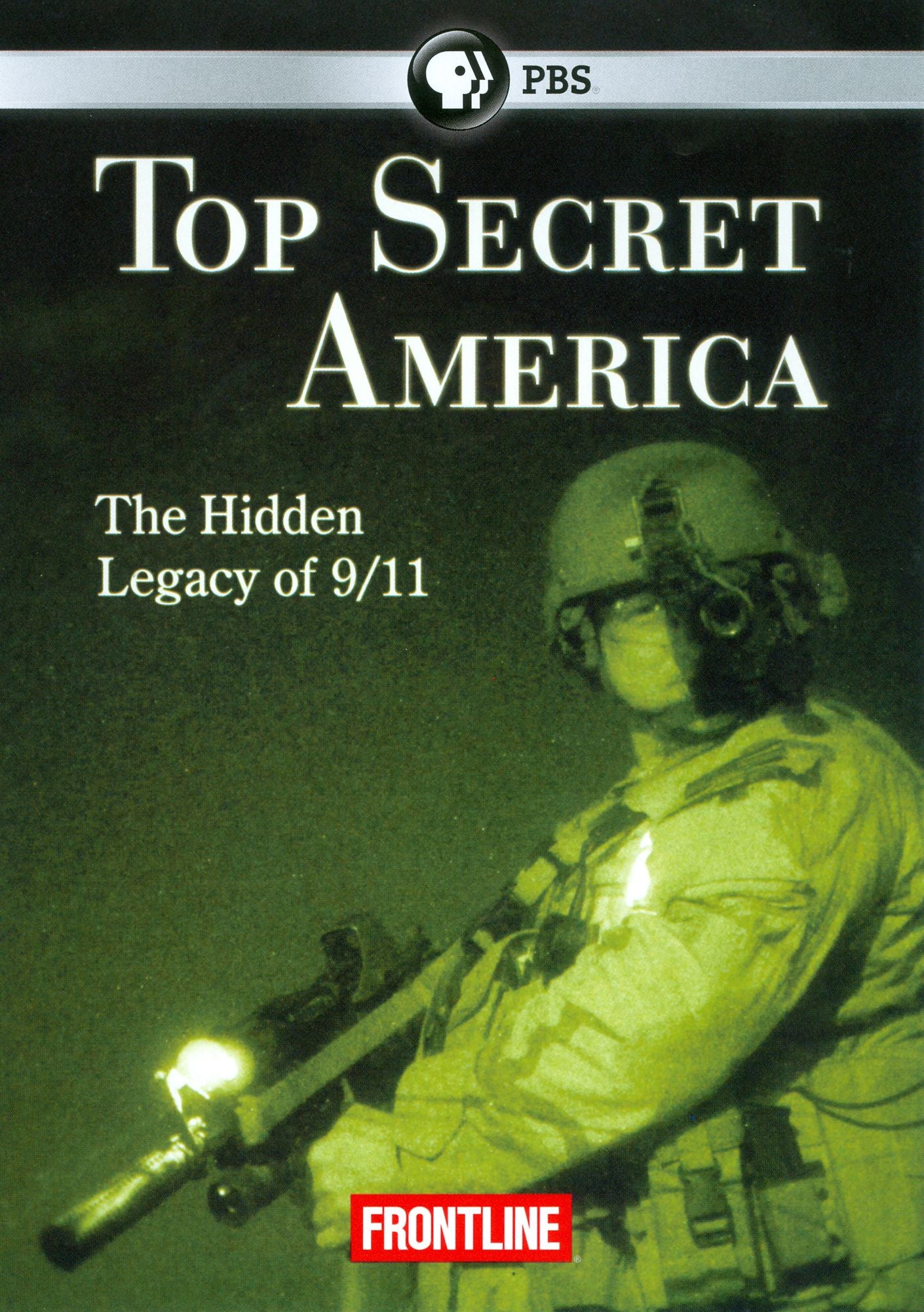 Frontline: Top Secret America - The Hidden Legacy of 9/11