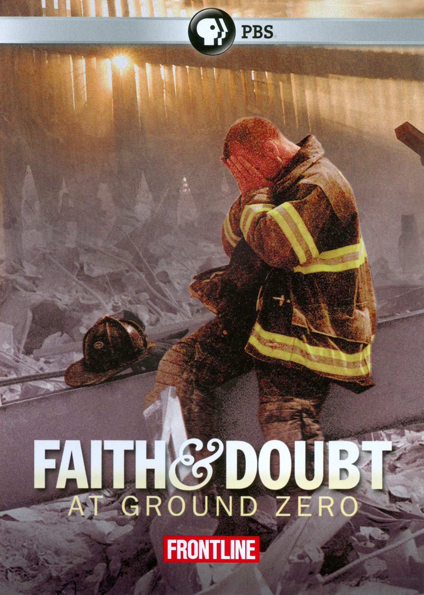 Frontline: Faith and Doubt at Ground Zero