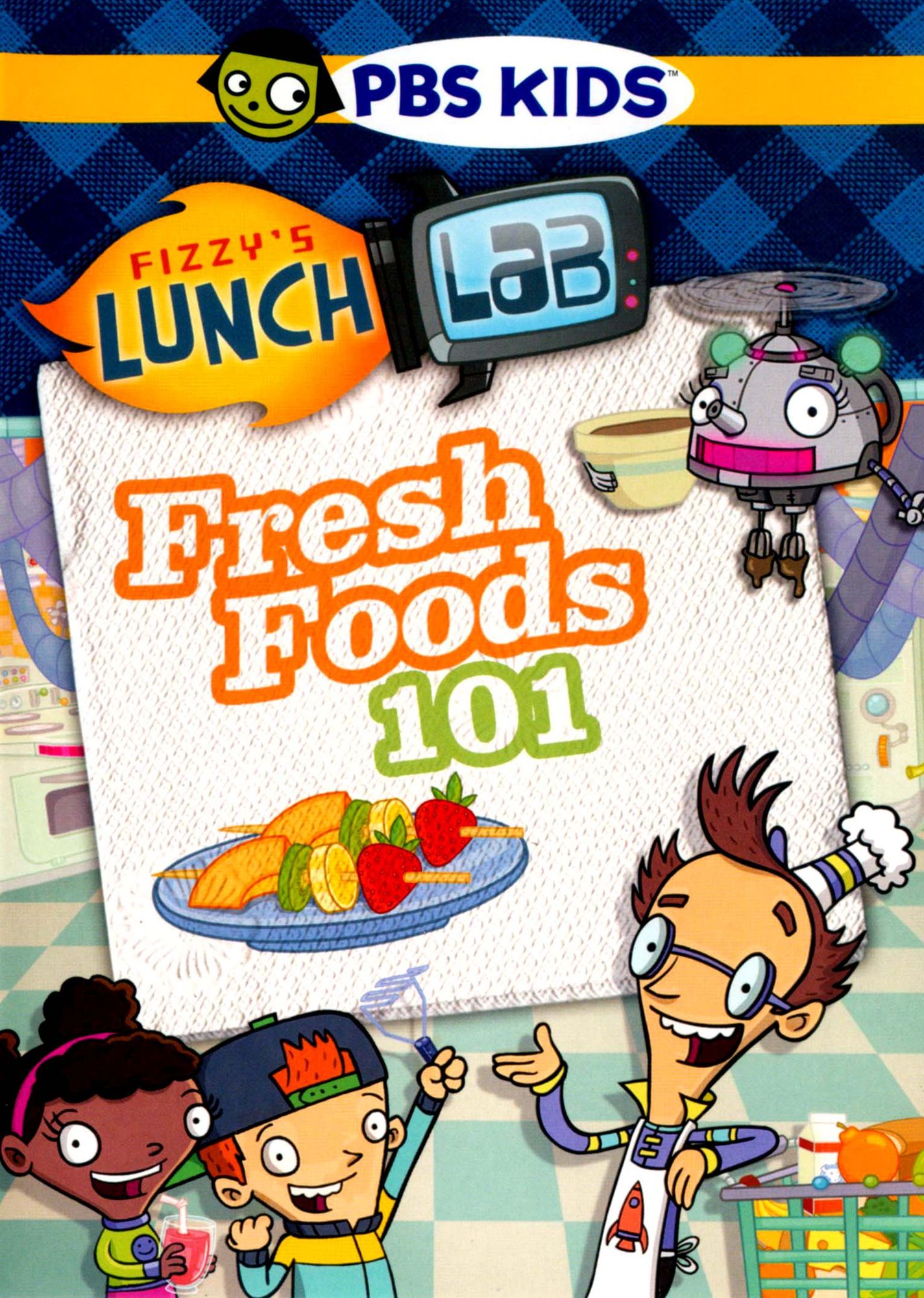 Fizzy's Lunch Lab: Fresh Food 101