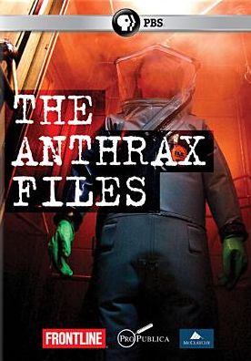 Frontline: The Anthrax Files