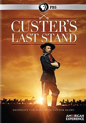 American Experience: Custer's Last Stand
