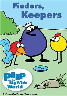 Peep and the Big Wide World: Finders, Keepers