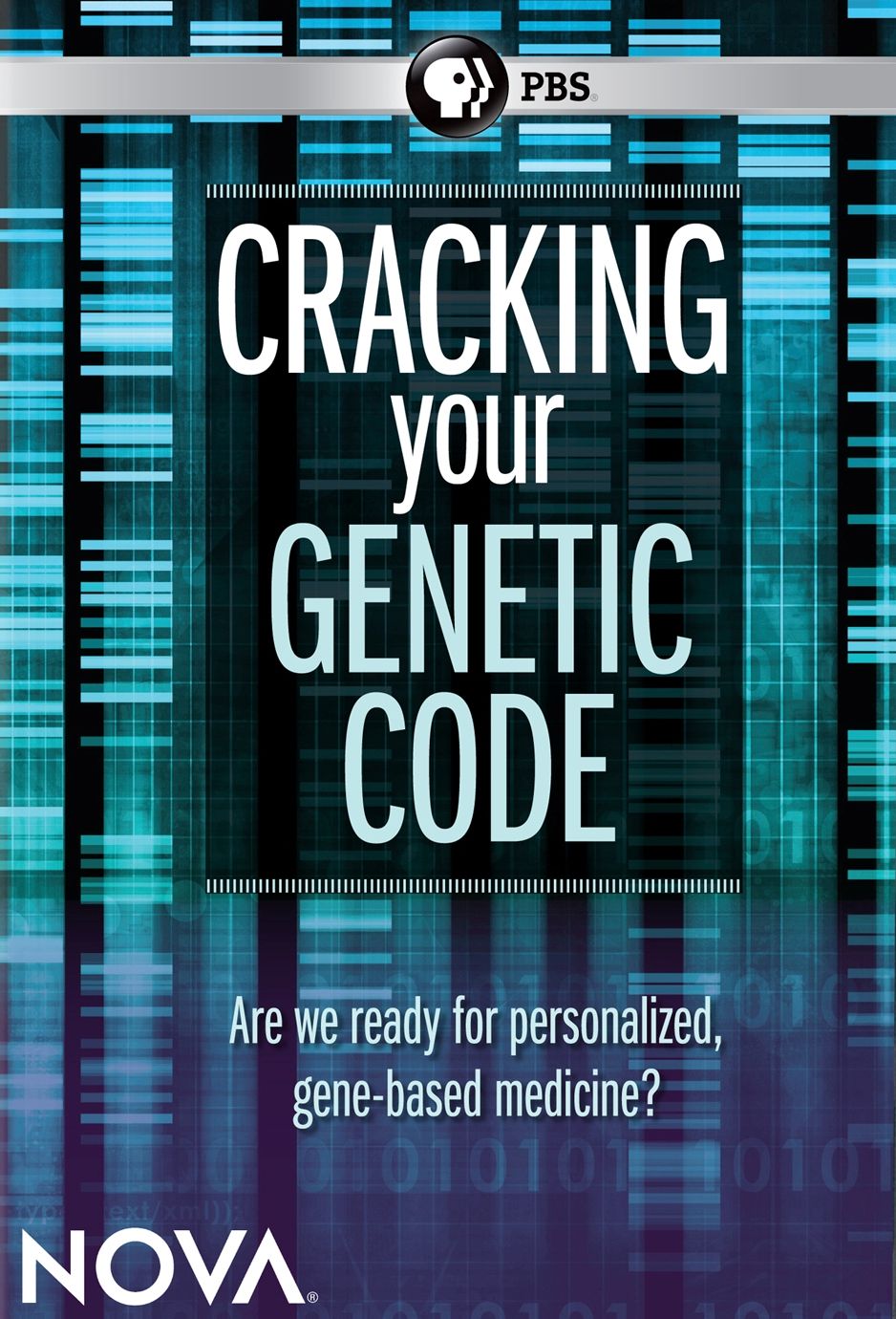 NOVA: Cracking Your Genetic Code
