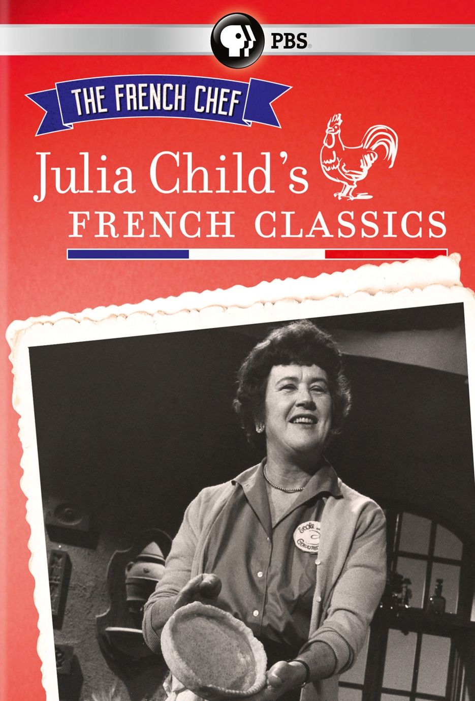 The French Chef: Julia Child's French Classics