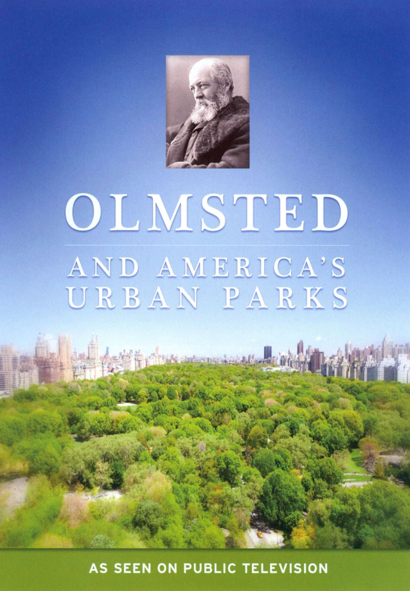 Olmsted and America's Urban Parks