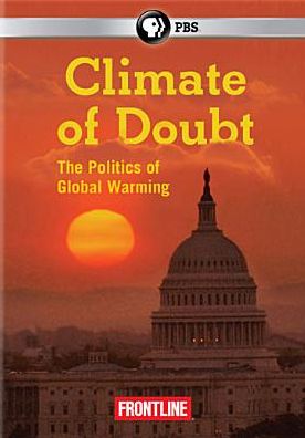 Frontline: Climate of Doubt