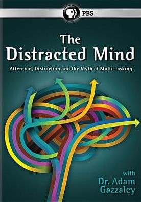 The Distracted Mind with Dr. Adam Gazzaley