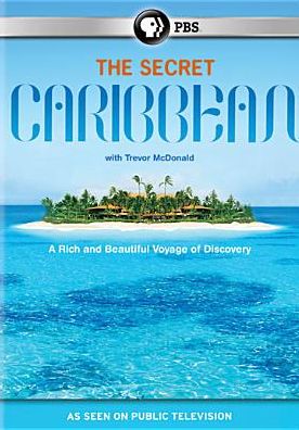 The Secret Caribbean with Trevor McDonald