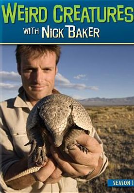Weird Creatures with Nick Baker: Season 1 [2 Discs]