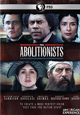 American Experience: The Abolitionists