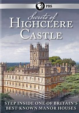 Secrets of Highclere Castle