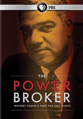 The Powerbroker: Whitney Young's Fight for Civil Right