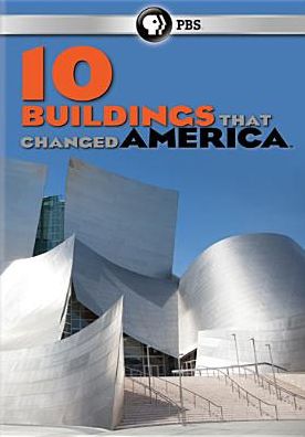 10 Buildings That Changed America