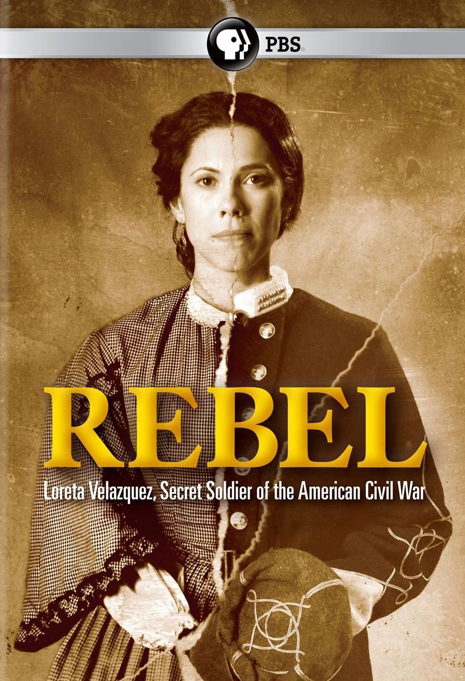 Rebel: Loreta Velazquez, Secret Soldier of the American Civil War