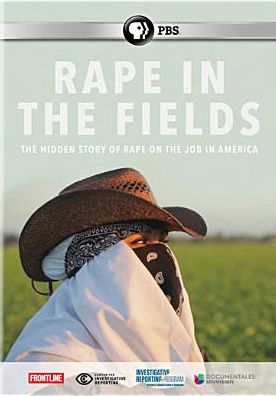 Frontline: Rape in the Fields