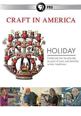 CRAFT IN AMERICA: SEA.5 HOLIDAY