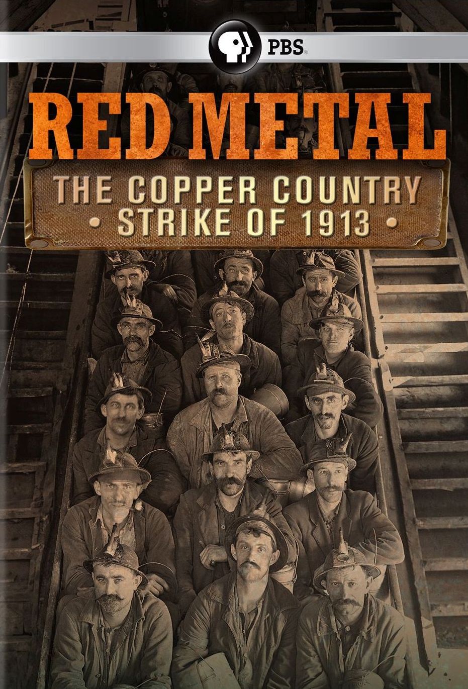 Red Metal: The Copper Country Strike of 1913