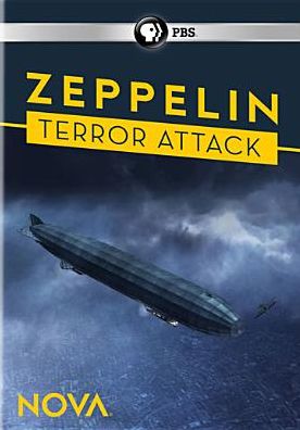 NOVA: Zeppelin Terror Attack