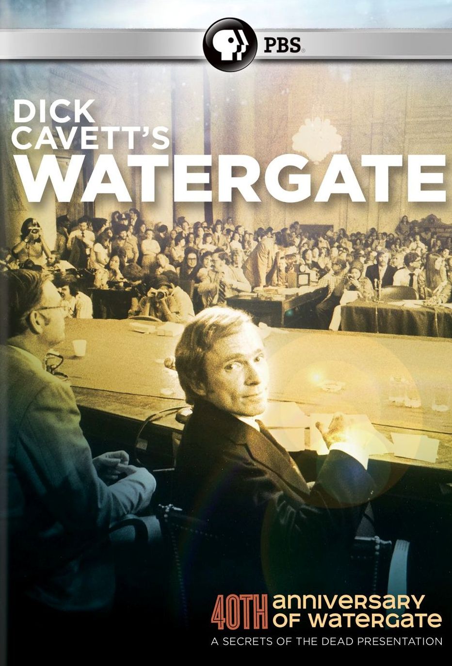 Secrets of the Dead: Dick Cavett's Watergate