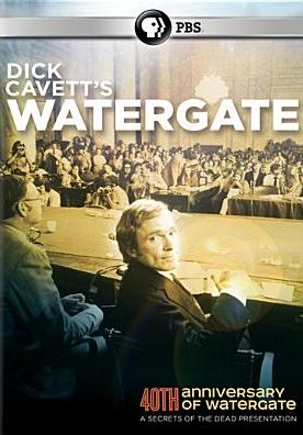 Secrets of the Dead: Dick Cavett's Watergate