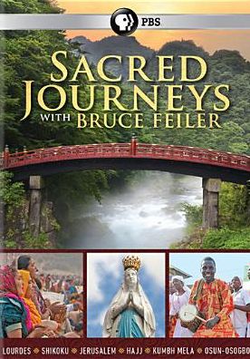 SACRED JOURNEYS W/ BRUCE FEILER