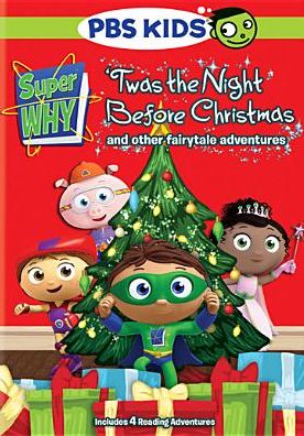 Super Why!: 'Twas the Night Before Christmas and Other Fairytale Adventures
